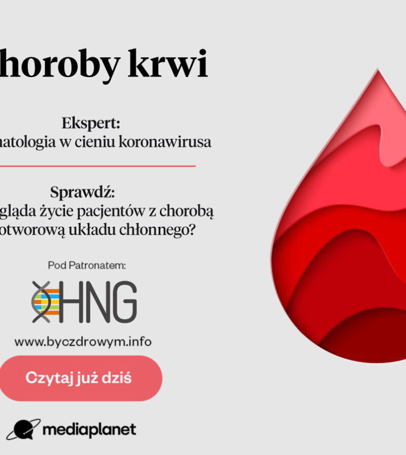 Rusza ogólnopolska kampania edukacyjna „Choroby Krwi”